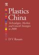 Plastics China: Technologies, Markets and Growth Strategies to 2008