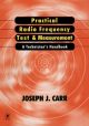 Practical Radio Frequency Test and Measurement