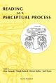 Reading as a Perceptual Process