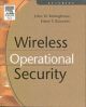 Wireless Operational Security