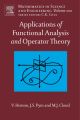 Applications of Functional Analysis and Operator Theory