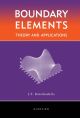 Boundary Elements: Theory and Applications