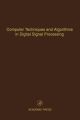Computer Techniques and Algorithms in Digital Signal Processing