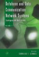 Database and Data Communication Network Systems, Three-Volume Set