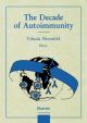 Decade of Autoimmunity