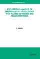 Exploratory Analysis of Metallurgical Process Data with Neural Networks and Related Methods