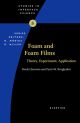 Foam and Foam Films