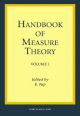 Handbook of Measure Theory