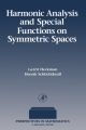 Harmonic Analysis and Special Functions on Symmetric Spaces