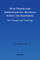 High-Temperature Superconducting Materials Science and Engineering