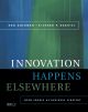 Innovation Happens Elsewhere