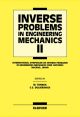 Inverse Problems in Engineering Mechanics II
