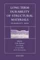 Long Term Durability of Structural Materials