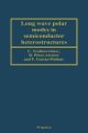 Long Wave Polar Modes in Semiconductor Heterostructures