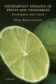 Postharvest Diseases of Fruits and Vegetables