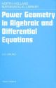 Power Geometry in Algebraic and Differential Equations