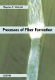 Processes of Fiber Formation