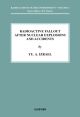 Radioactive Fallout after Nuclear Explosions and Accidents