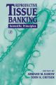 Reproductive Tissue Banking