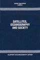 Satellites, Oceanography and Society