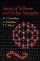 Science of Fullerenes and Carbon Nanotubes