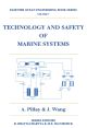 Technology and Safety of Marine Systems