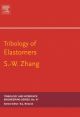 Tribology of Elastomers