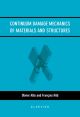 Continuum Damage Mechanics of Materials and Structures