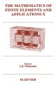Mathematics of Finite Elements and Applications X (MAFELAP 1999)