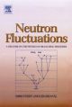 Neutron Fluctuations