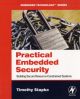 Practical Embedded Security