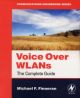 Voice Over WLANS