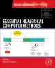 Essential Numerical Computer Methods