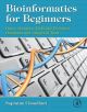 Bioinformatics for Beginners