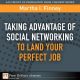 Taking Advantage of Social Networking to Land Your Perfect Job