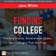 Funding College : Finding Grants, Government Loans, and Colleges That Are Free