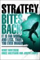 Strategy Bites Back