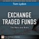 Exchange Traded Funds : The Nuts and Bolts