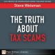 The Truth About Tax Scams