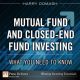 Mutual Fund and Closed-End Fund Investing