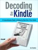 Decoding the Kindle