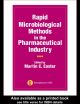 Rapid Microbiological Methods in the Pharmaceutical Industry