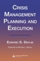 Crisis Management Planning and Execution