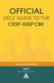 Official (ISC)2(R) Guide to the CISSP(R)-ISSEP(R) CBK(R)