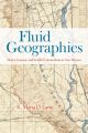 Fluid Geographies