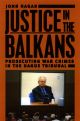 Justice in the Balkans