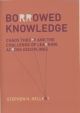 Borrowed Knowledge