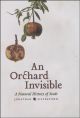 Orchard Invisible