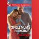 Bachelor Bodyguards