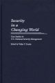 Security in a Changing World